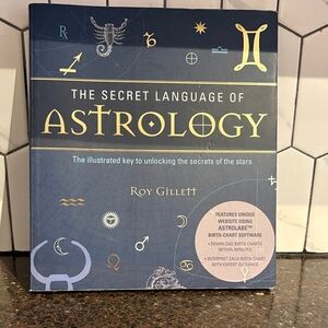 The Secret Language of Astrology Book